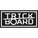 Trickboard